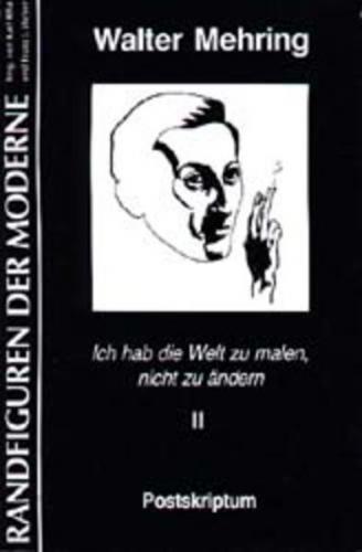Ich hab die Welt zu malen, nicht zu ändern 