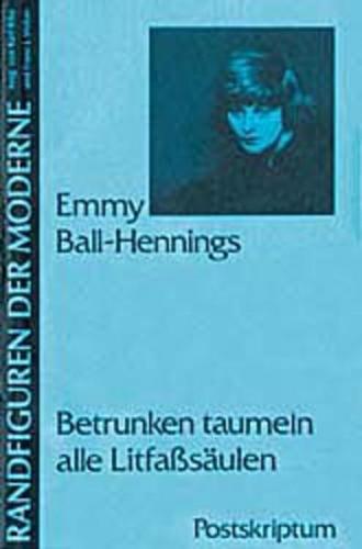Betrunken taumeln alle Litfasssäulen 