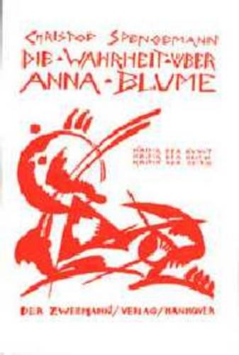 Die Wahrheit über Anna Blume 