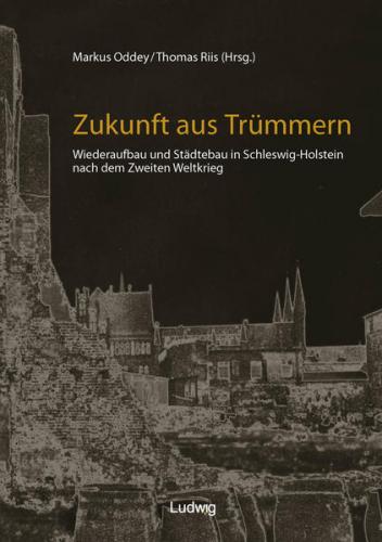 Zukunft aus Trümmern 