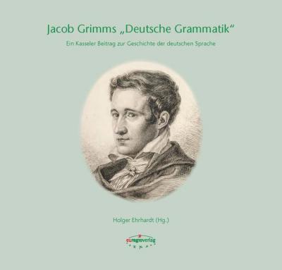 Jacob Grimms "Deutsche Grammatik" (Ebook - Mobi) 