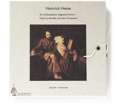 Heinrich Heine. Ein philosophisch-religiöses Porträt (Audio-CD) 