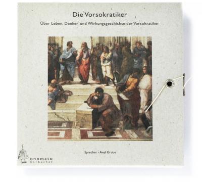 Die Vorsokratiker (Audio-CD) 
