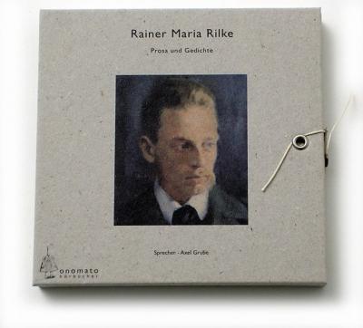 Rainer Maria Rilke − Gedichte und Prosa (Audio-CD) 