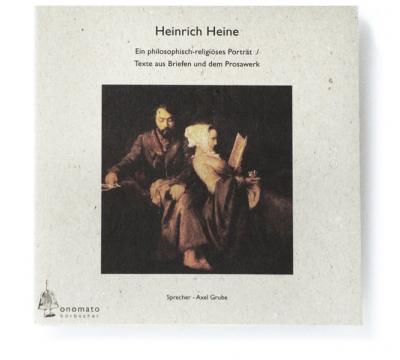 Heinrich Heine. Ein religions-philosophisches Porträt (Audio-CD) 