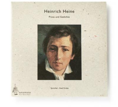 Heinrich Heine − Gedichte und Prosa (Audio-CD) 