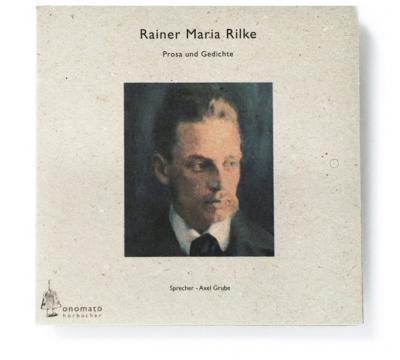 Rainer Maria Rilke − Gedichte und Prosa (Audio-CD) 