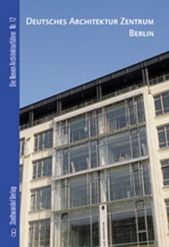 Deutsches Architekturzentrum Berlin 