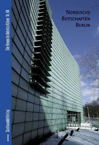 Nordische Botschaften Berlin 