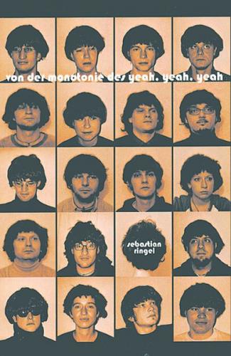 Von der Monotonie des yeah, yeah, yeah 