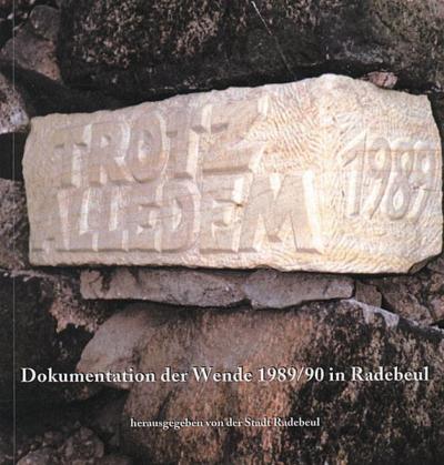 Dokumentation der Wende 1989/90 in Radebeul 