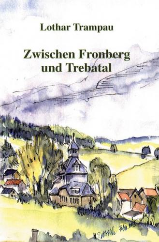 Zwischen Fronberg und Trebatal 