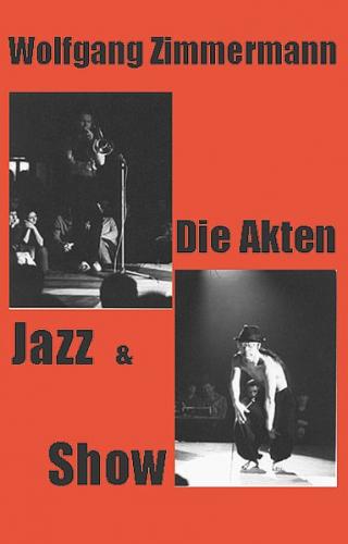 Die Akten Jazz & Show 