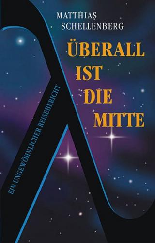 Überall ist die Mitte 