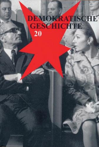 Demokratische Geschichte - Jahrbuch zur Arbeiterbewegung und Demokratie... / Demokratische Geschichte - Jahrbuch zur Arbeiterbewegung und Demokratie...Band 20 
