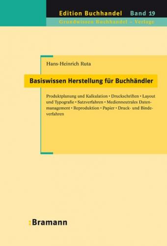 Basiswissen Herstellung für Buchhändler 