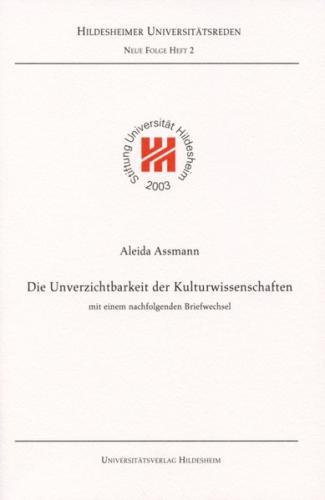 Die Unverzichtbarkeit der Kulturwissenschaften 