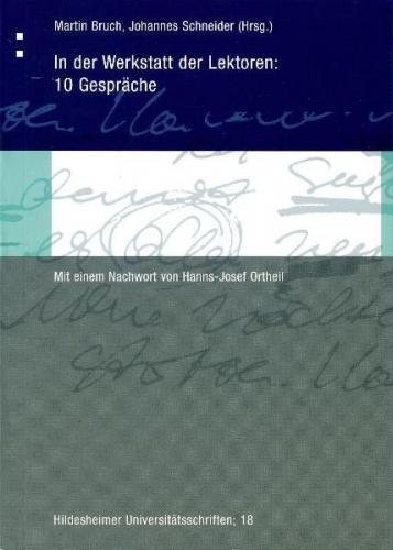 In der Werkstatt der Lektoren: 10 Gespräche 