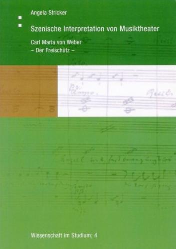 Szenische Interpretation von Musiktheater 