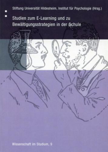 Studien zum E-Learning und zu Bewältigungsstrategien in der Schule 