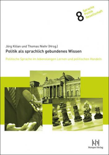 Politik als sprachlich gebundenes Wissen 