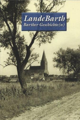 LandeBarth: Barther Geschichten 