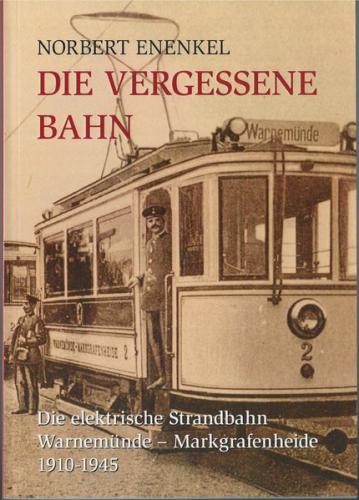 Die vergessene Strandbahn 