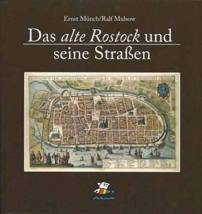 Das alte Rostock und seine Straßen 