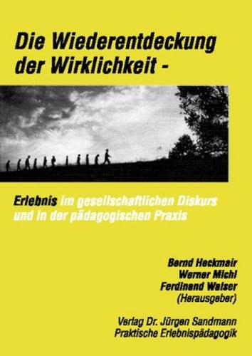 Die Wiederentdeckung der Wirklichkeit 