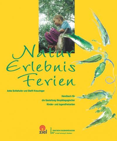 Natur Erlebnis Ferien 