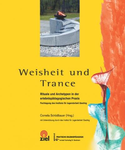 Weisheit und Trance 