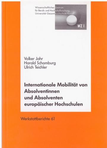 Internationale Mobilität von Absolventinnen und Absolventen europäischer Hochschulen 