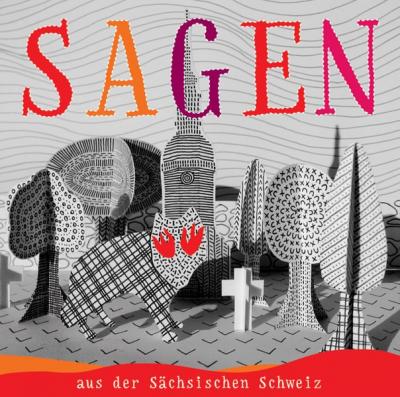 Sagen aus der Sächsischen Schweiz (Audio-CD) 