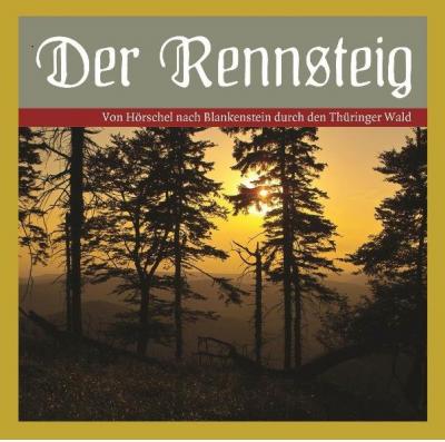 Der Rennsteig 