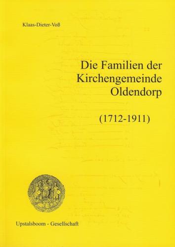Die Familien der Kirchengemeinde Oldendorp (1712-1911) 