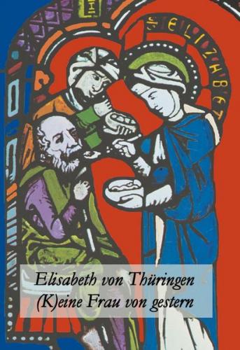 Elisabeth von Thüringen (Audio-Mp3) 
