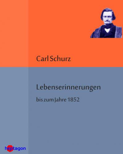 Lebenserinnerungen bis zum Jahre 1852 (Ebook - EPUB) 