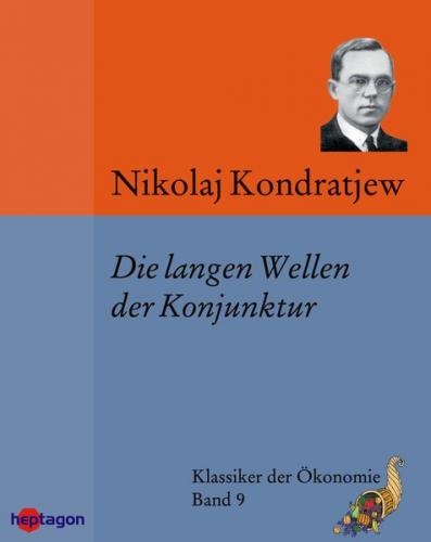 Die langen Wellen der Konjunktur (Ebook - EPUB) 
