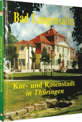 Bad Langensalza - Kur- und Rosenstadt in Thüringen 