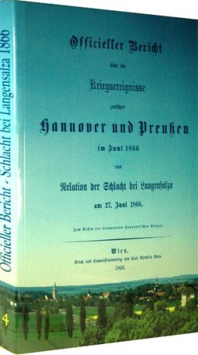 SCHLACHT BEI LANGENSALZA 1866 – Offizieller Bericht der Hannoverschen Armee 