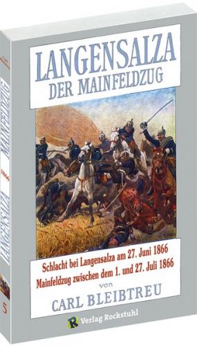 MAINFELDZUG. Schlacht bei LANGENSALZA am 27. Juli 1866. 