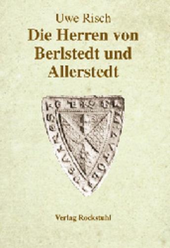 Die Herren von Berlstedt und Allerstedt 
