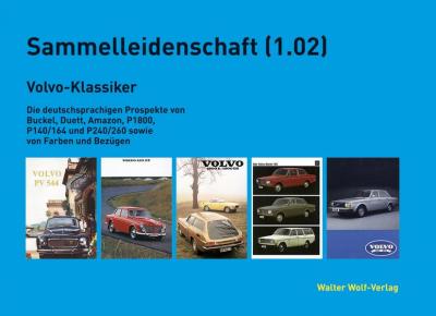 Sammelleidenschaft (1.05): Volvo-Klassiker 