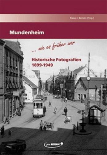 Mundenheim - wie es früher war 