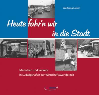 Heute fahr'n wir in die Stadt 