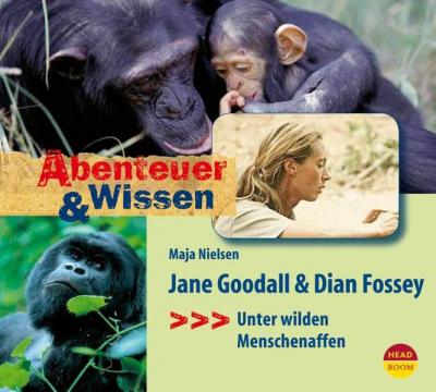 Abenteuer & Wissen - Jane Godall und Dian Fossey (Audio-CD) 