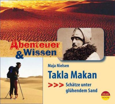 Abenteuer & Wissen: Takla Makan (Audio-CD) 