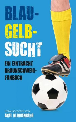 Blau-Gelb-Sucht 