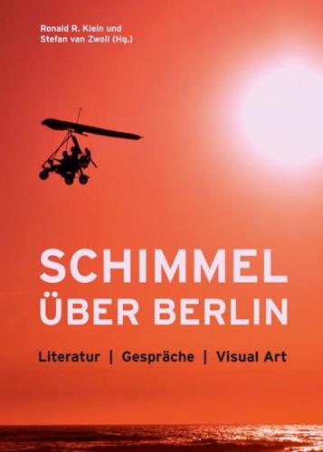 Schimmel über Berlin 