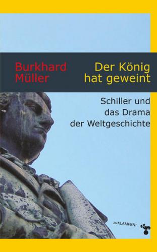 Der König hat geweint 